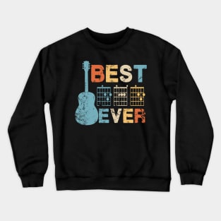 Best Dad Ever Guitar Chords Musician Funny Fathers Day Crewneck Sweatshirt